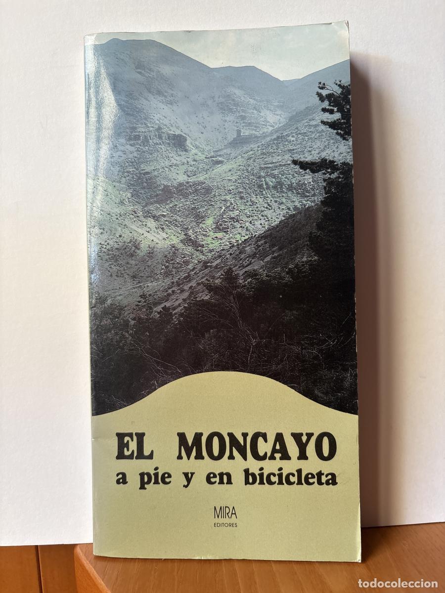 books: El Moncayo a pie y en bicicleta - Antonio &Aacute;lvarez TDK179