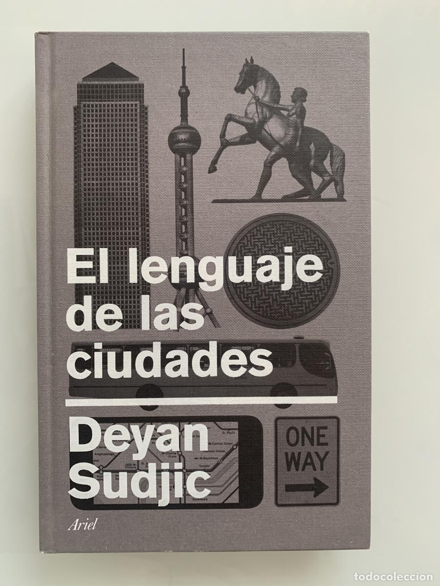 Libros: EL LENGUAJE DE LAS CIUDADES - Deyan Sudjic
