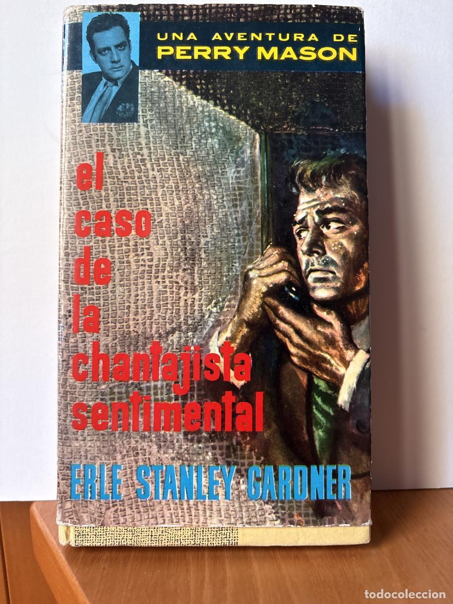 Libros: EL CASO DE LA CHANTAJISTA SENTIMENTAL. UNA AVENTURA DE PERRY MASON - ERLE STANLEY GARDNER. TRADUCE