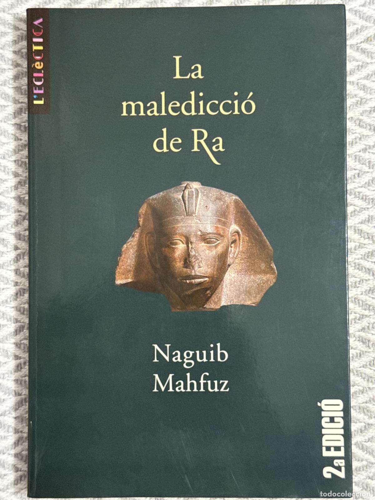 Libri di seconda mano: La maledicci&oacute; de Ra - Naguib Mahfuz