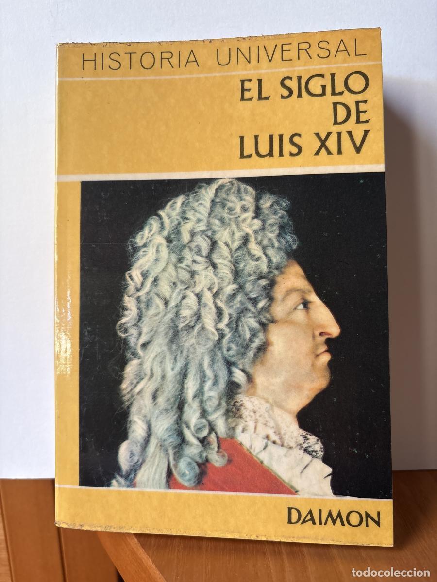 B&uuml;cher: HISTORIA UNIVERSAL. N&ordm;8. EL SIGLO DE LUIX XIV - Carl Grimberg TDK117