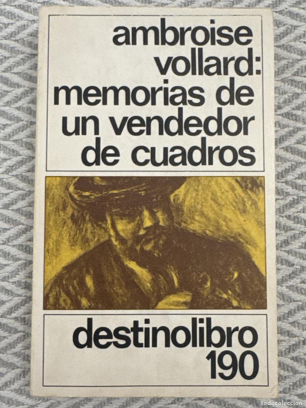 Libros: Memorias de un vendedor de cuadros - Ambroise Vollard