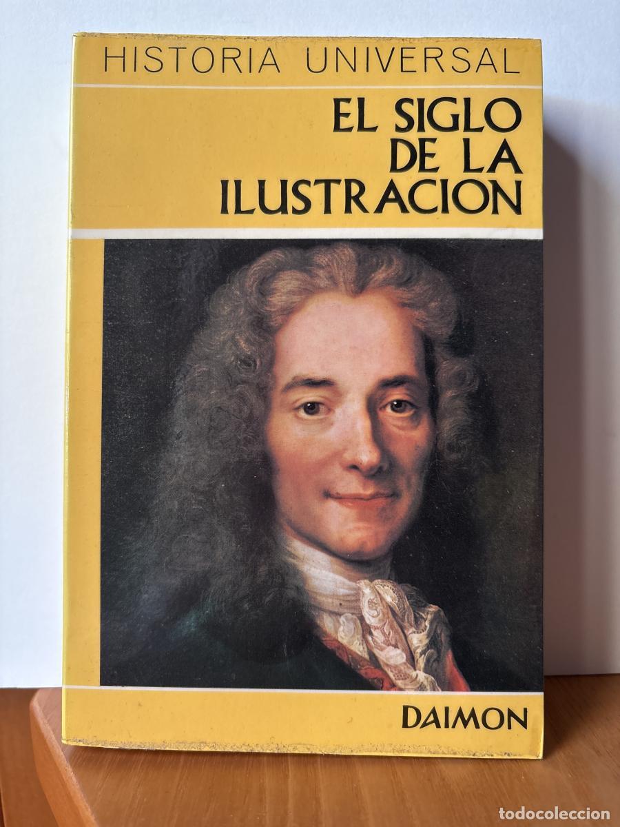 Libros: HISTORIA UNIVERSAL. N&ordm;9. EL SIGLO DE LA ILUSTRACION - Carl Grimberg TDK117
