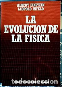 Libros: La evoluci&oacute;n de la f&iacute;sica. - Albert Einstein Leopold Infeld - Foto 1