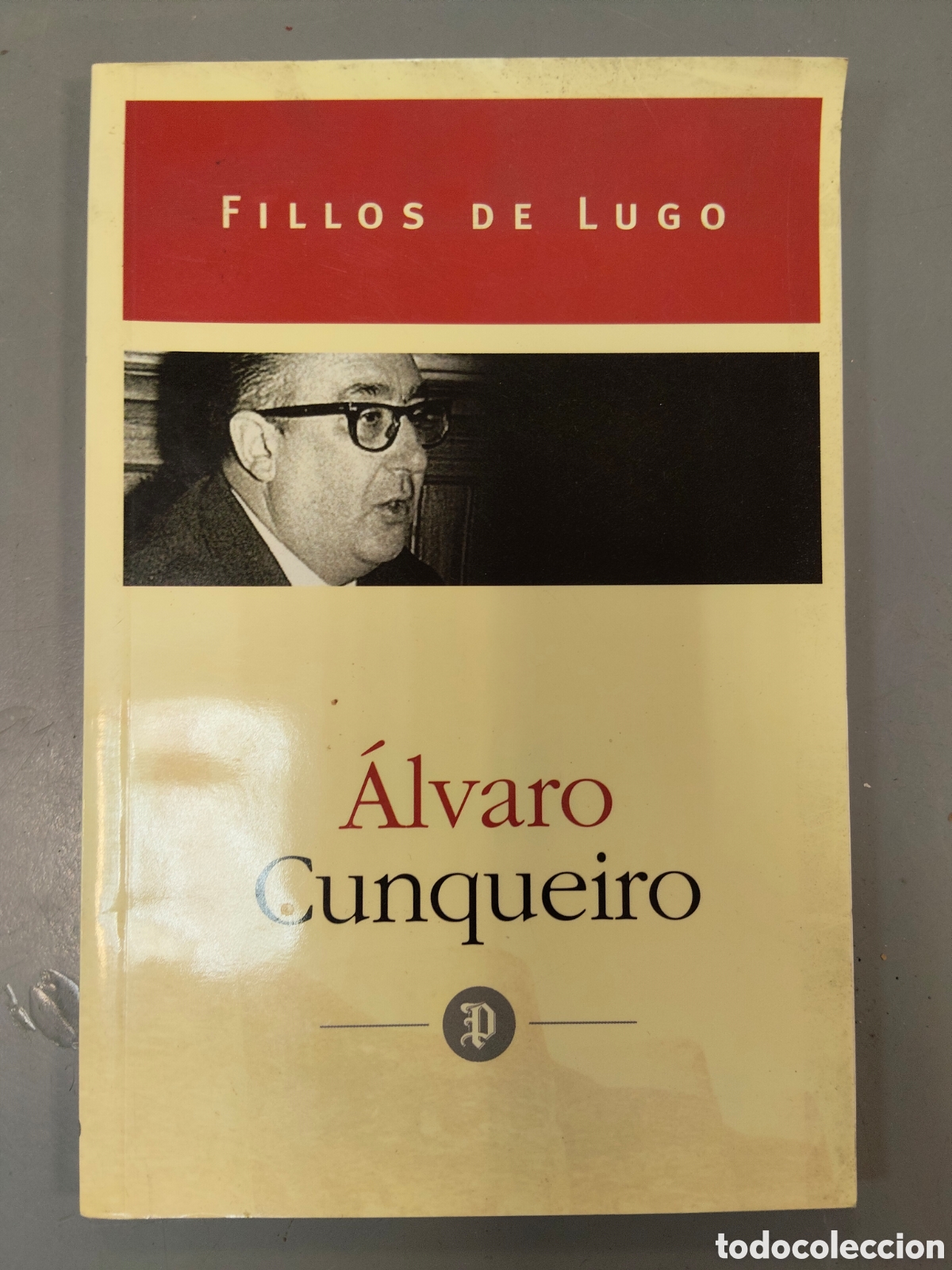 Libros: Lote de libros Literatura Gallega A.CUNQUEIRO, XOSE NEIRA, FORMOSO - Foto 1