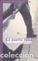 Libros: La puerta falsa (Gran Angular) (Spanish Edition) - G&oacute;mez Cerd&aacute;; Alfredo - Foto 1