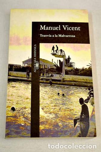 Libros: Tranv&iacute;a a la Malvarrosa (Spanish Edition) - Vicent; Manuel