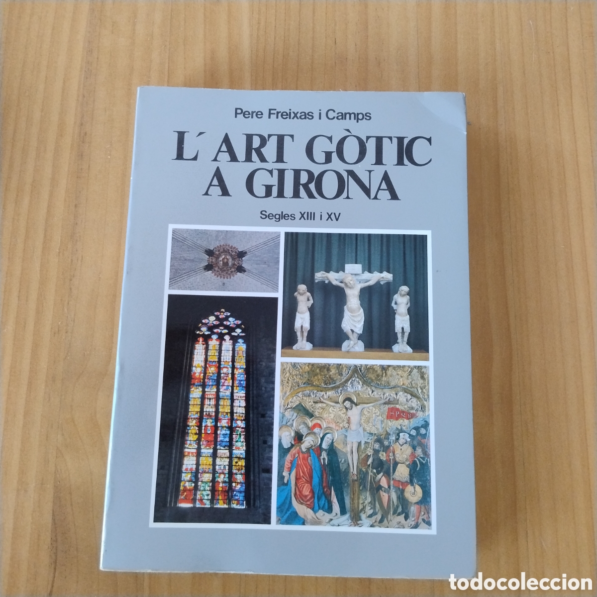 Livres: L'Art gotic a Girona 1983