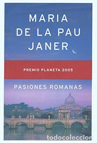 Libros: Pasiones romanas - Maria de la Pau Janer