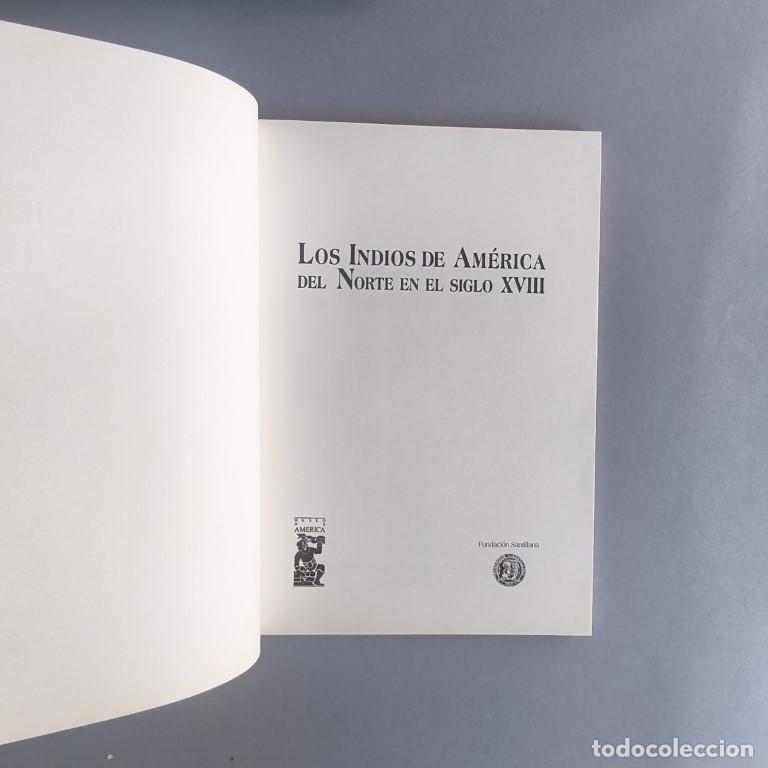 Libros: Los Indios de Am&eacute;rica del Norte en el Siglo XVIII. - - Foto 2