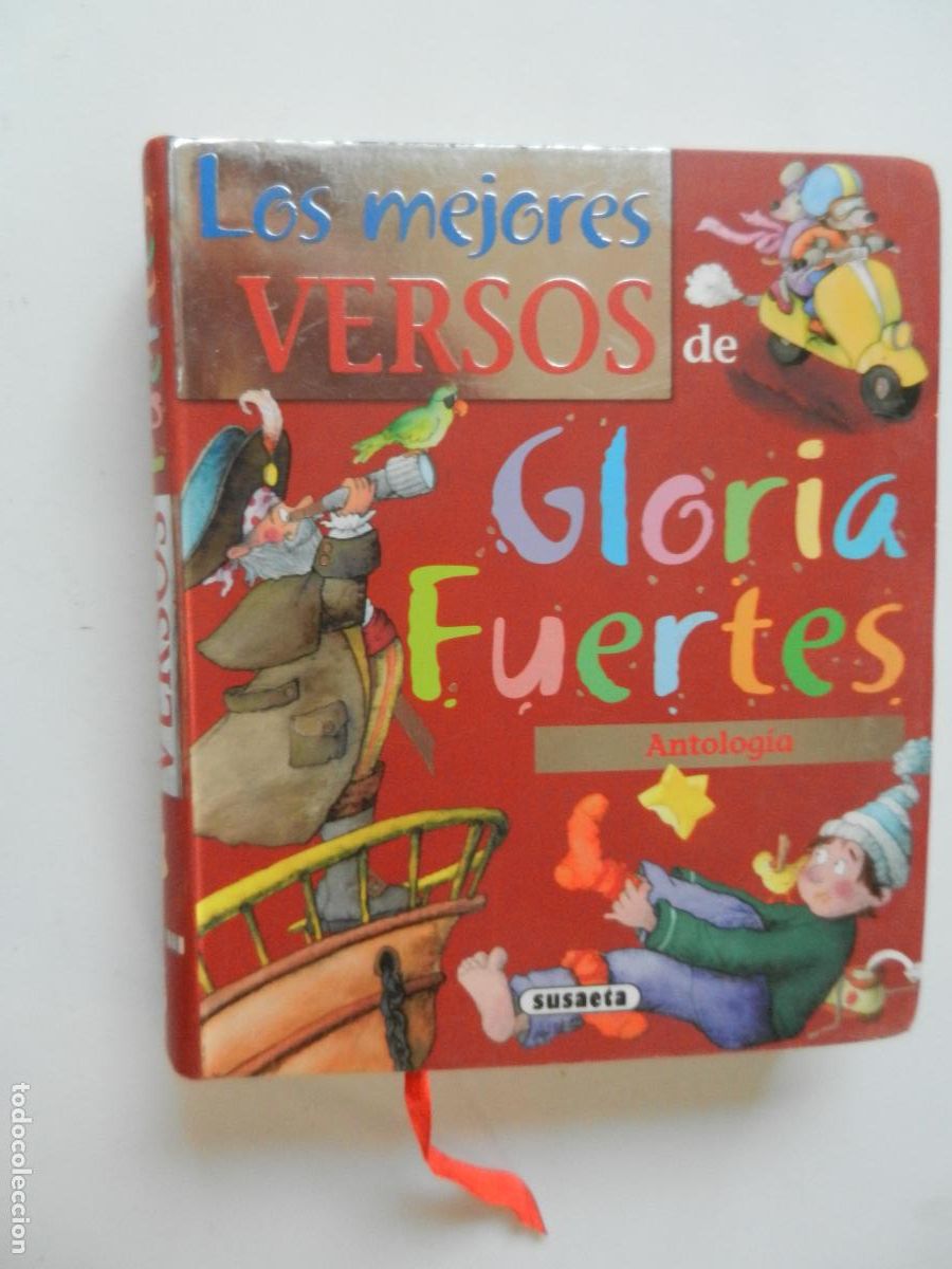 Libros: LOS MEJORES VERSOS DE GLORIA FUERTES - ANTOLOGIA - SUSAETA EDICIONES. 349 P&Aacute;GINAS. ILUSTRADO