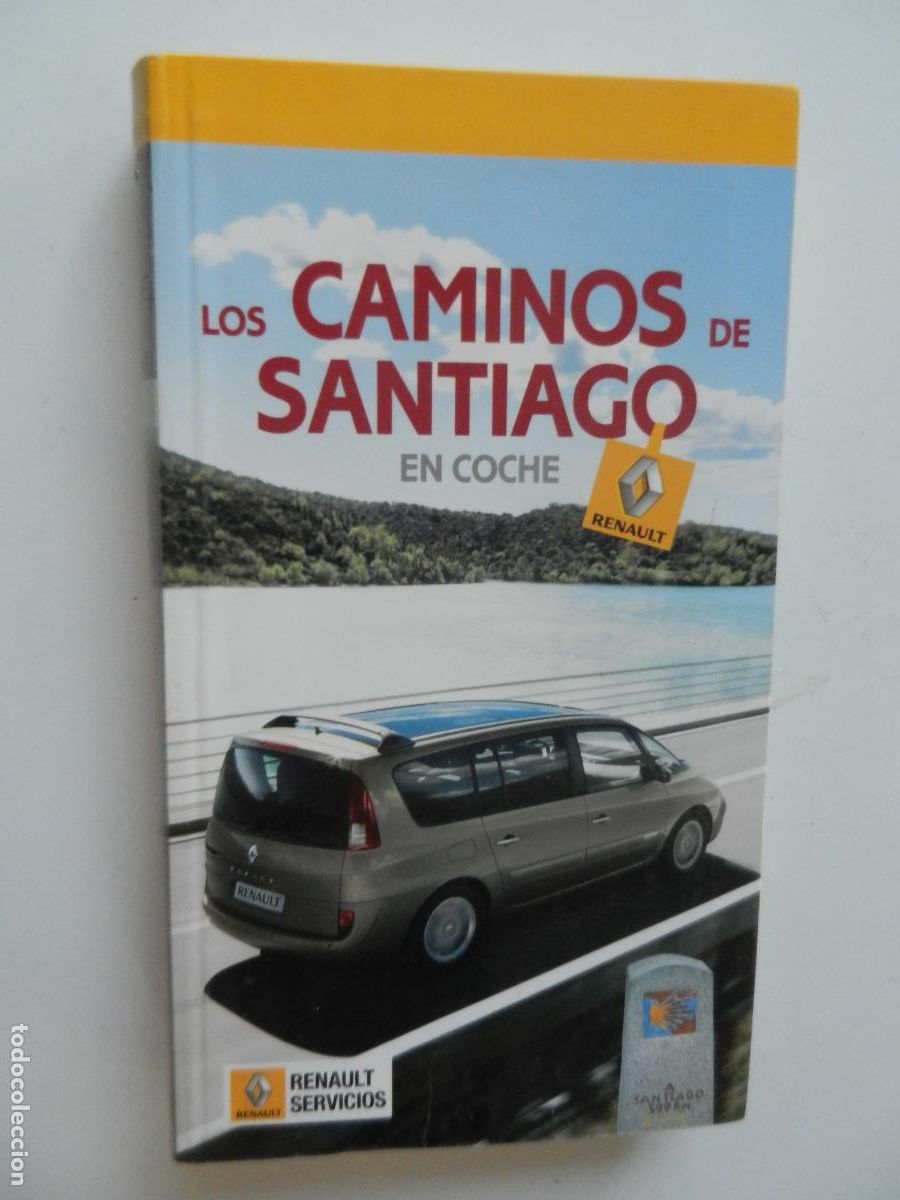 Libros: LOS CAMINOS DE SANTIAGO EN COCHE - RENAULT SERVICIOS - ANAYA