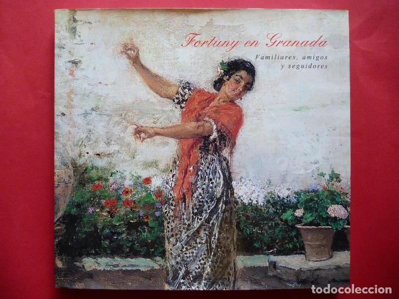Libros: Fortuny en Granada. Familiares, amigos y seguidores. -