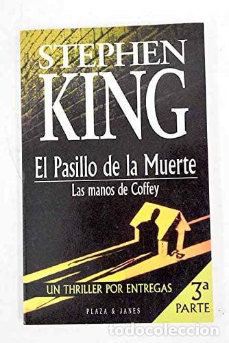 Libros: Las manos de Coffey 3&ordf; parte - Stephen King