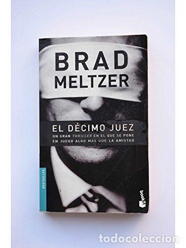 Libros: El D&eacute;cimo Juez - Brad Meltzer