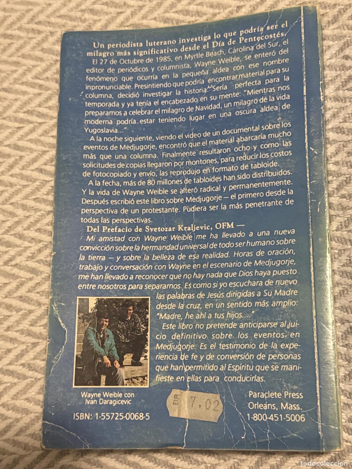 Libros: Medjugorje. El mensaje - Wayne Weible - Foto 3