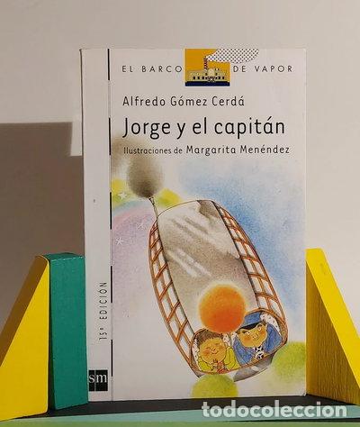 Libros: Jorge y el capit&aacute;n- 9788434823525