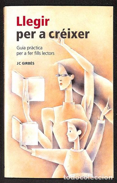 Libros: Llegir per a cr&eacute;ixer- 9788493450519 - Foto 1