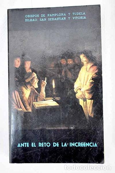 Libri di seconda mano: Ante el reto de la increencia- 9788485713752
