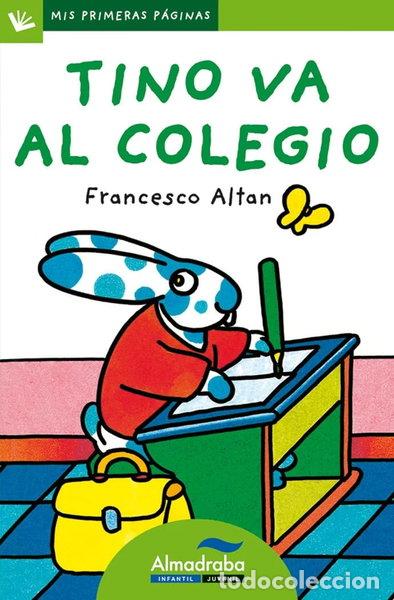 Libros: Tino va al colegio- 9788492702244 - Foto 1