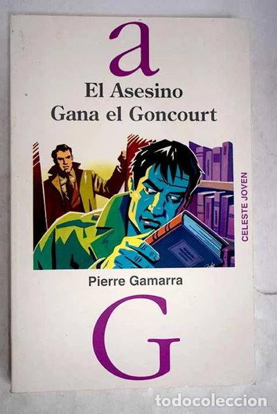 Libros: El asesino gana el Goncourt- 9788487553424