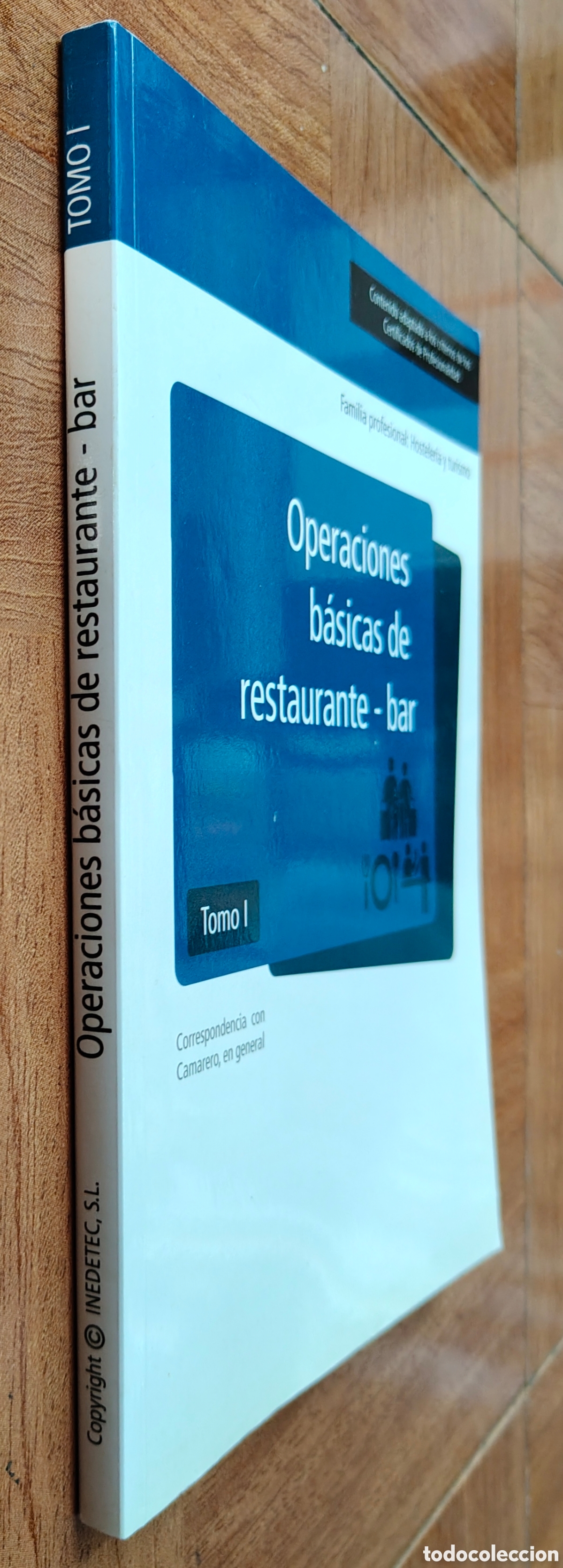 Libros: Operaciones b&aacute;sicas de restaurante � bar � Tomo I - VV. AA. - Foto 1