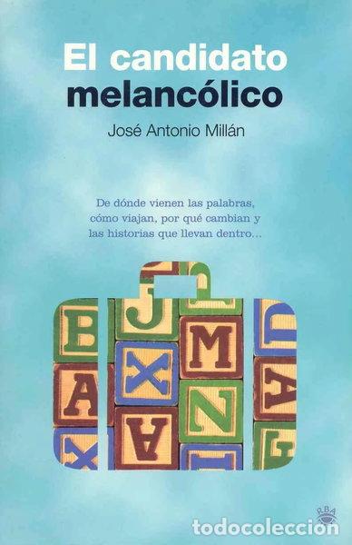 Libri di seconda mano: El candidato melanc&oacute;lico- 9788478717712