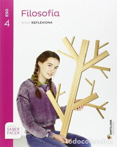 Libri di seconda mano: Filosof&iacute;a 4 ESO Saber Facer- 9788499726076