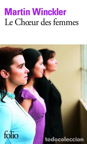 Libros: Le Ch&oelig;ur des femmes- 9782070440399