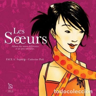Libros: Les Soeurs: Album des soeurs diff&eacute;rentes et un peu normales, face A- 9782353810017