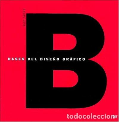 Libri di seconda mano: Bases del dise&ntilde;o gr&aacute;fico- 9788425218750