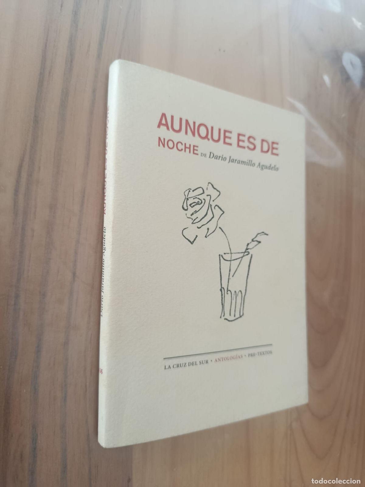 Libros: AUNQUE ES DE NOCHE - Dar&iacute;o Jaramillo Agudelo - Foto 1
