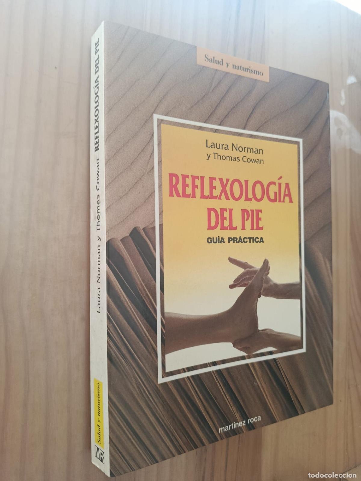 B&uuml;cher: REFLEXOLOGIA DEL PIE - LAURA NORMAN y THOMAS COWAN