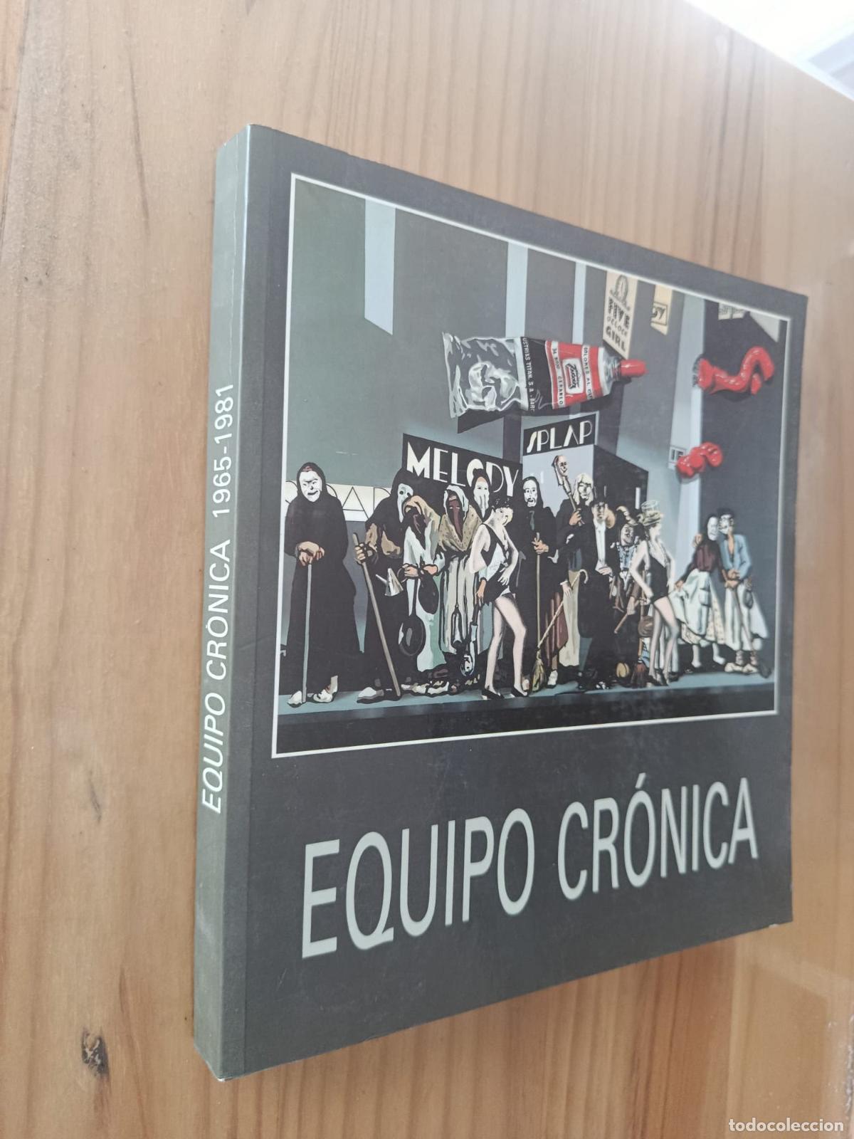 B&uuml;cher: EQUIPO CRONICA. 1965-1981. MINISTERIO DE CULTURA. 1989.
