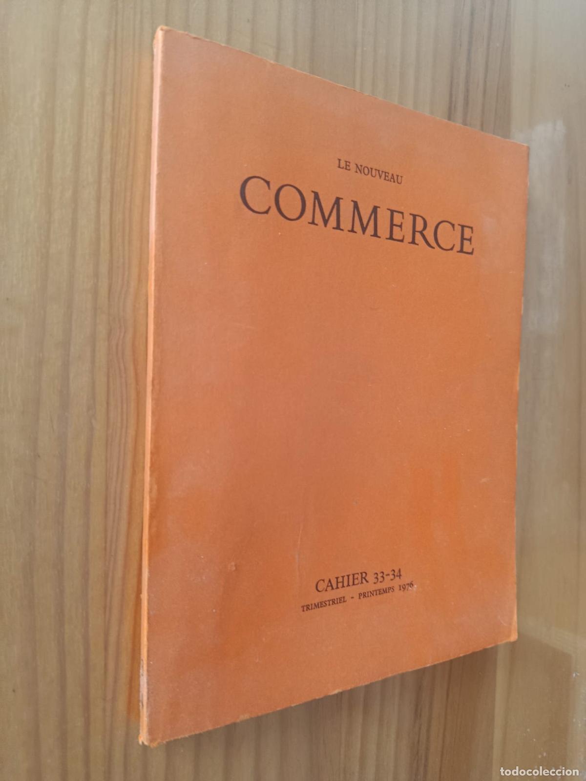 Libros: Le Nouveau COMMERCE / Cahier 33-34 (1976) - Foto 1