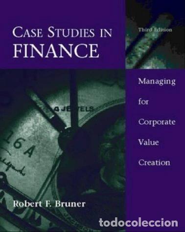 B&uuml;cher: Case Studies in Finance: Managing for Corporate Value Creation- 9780256166989