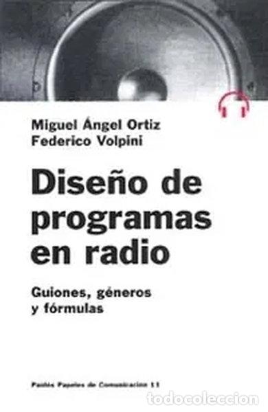 Livros em segunda m&atilde;o: Dise&ntilde;o de programas de radio- 9788449301438