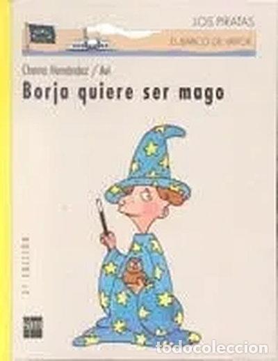 Livros em segunda m&atilde;o: Borja quiere ser mago- 9788434862746