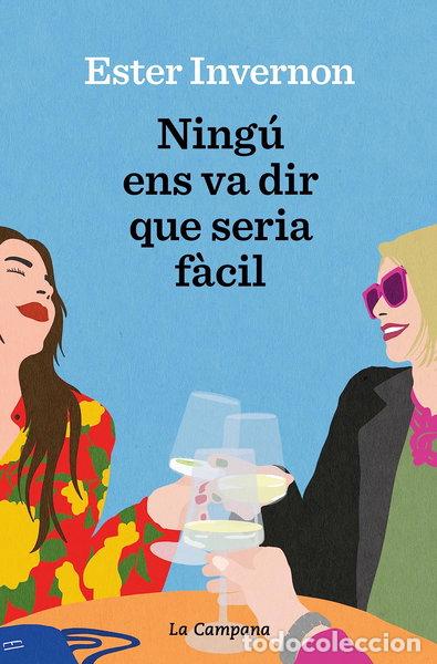B&uuml;cher: Ning&uacute; ens va dir que seria f&agrave;cil- 9788419245380