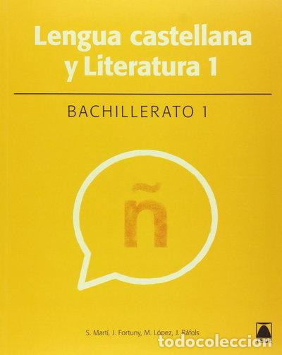 Libros: Lengua castellana 1. Bachillerato- 9788430753420