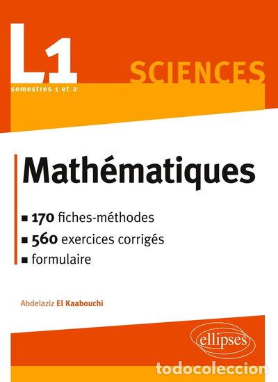 Libros: Math&eacute;matiques L1 : le cours en 170 fiches-m&eacute;thodes et 540 exercices corrig&eacute;s- 9782729877507