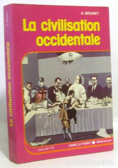 Libri di seconda mano: La civilisation occidentale- 9782010109447