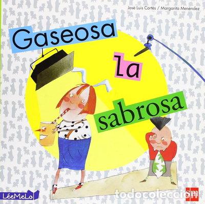 Libri di seconda mano: Gaseosa, la sabrosa- 9788434841765