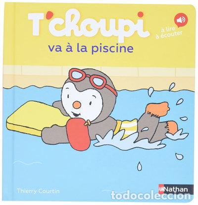books: T'choupi va &agrave; la piscine- 9782092574294