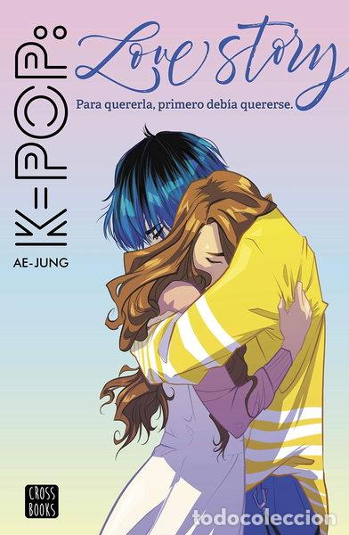 Libros: K-pop Love Story- 9788408221562