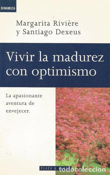 Libros: Vivir la madurez con optimismo- 9788401520006