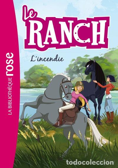 Libros: Le Ranch 09 - L'incendie- 9782012047723