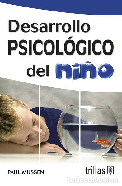 Libri di seconda mano: Desarrollo psicol&oacute;gico del ni&ntilde;o- 9789682413216