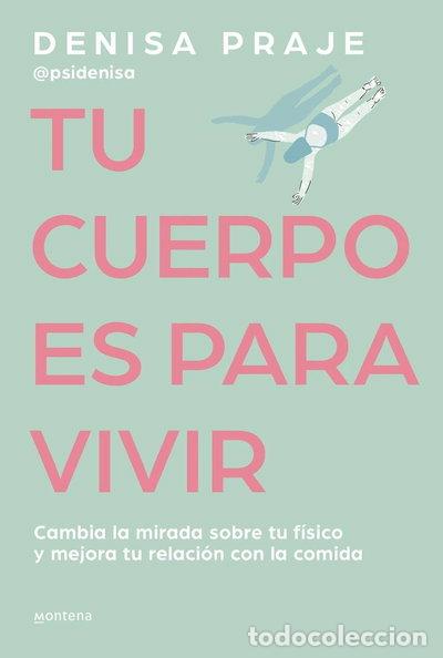 Libri di seconda mano: Tu cuerpo es para vivir- 9788419421470
