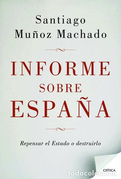 Libros: Informe sobre Espa&ntilde;a- 9788498924664 - Foto 1